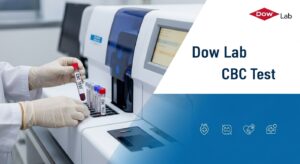 Dow Lab CBC (Complete Blood Count) Test Price
