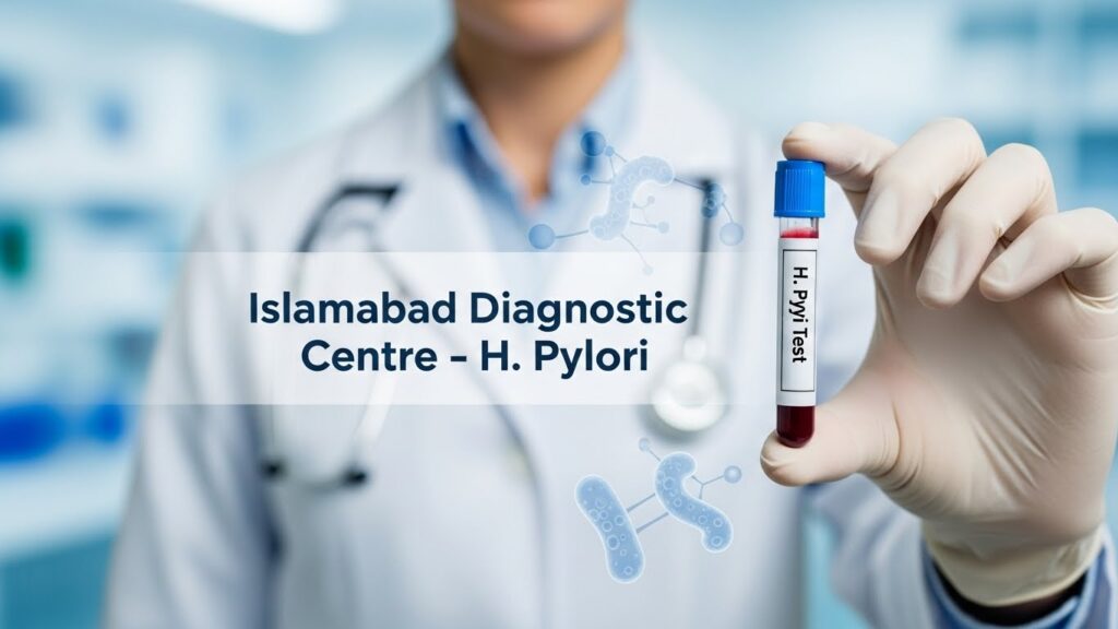 "Islamabad Diagnostic Centre H. Pylori Test - Doctor holding blood sample tube for Helicobacter pylori testing